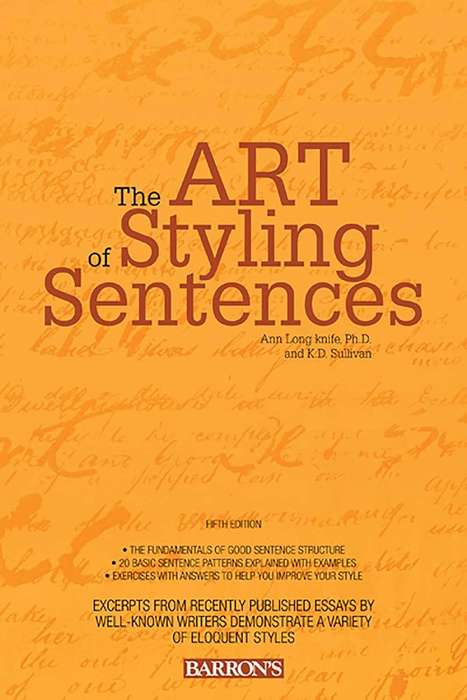 Art of Styling Sentences - Ann Longknife