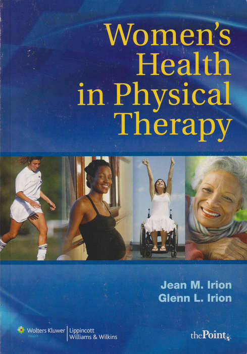 Women's Health in Physical Therapy - Glenn L. Irion