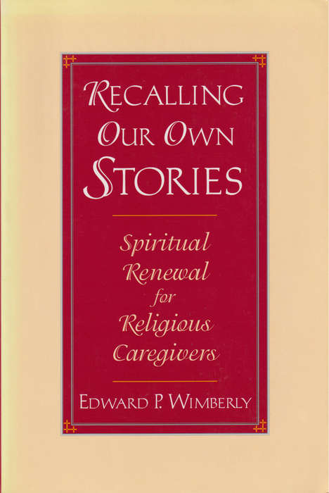 RECALLING OUR STORIES SC 2H SECONDHAND - WIMBERLY,E