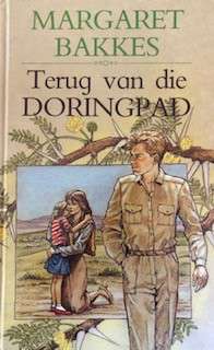 TERUG VAN DIE DORINGPAD - BAKKES,M