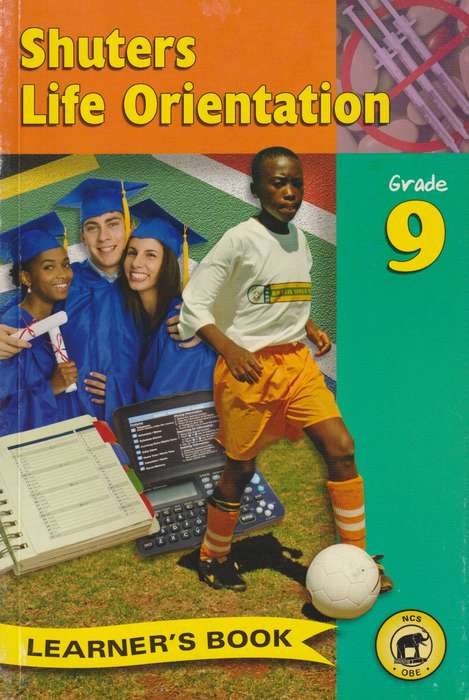 Shuters life orientation: Gr 9: Learner's book - T. Blues