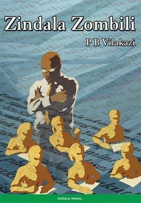 Zindala Zombili - VILAKAZI
