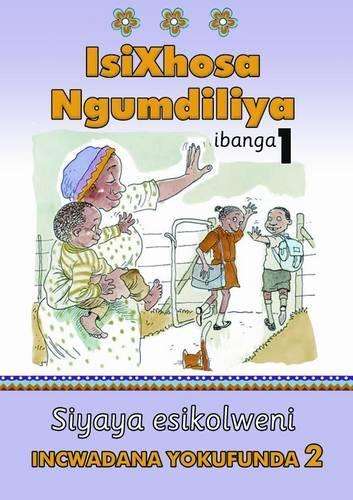 Isixhosa Ngumdiliya: Grade 1 Reader Level 2 - SHUTER