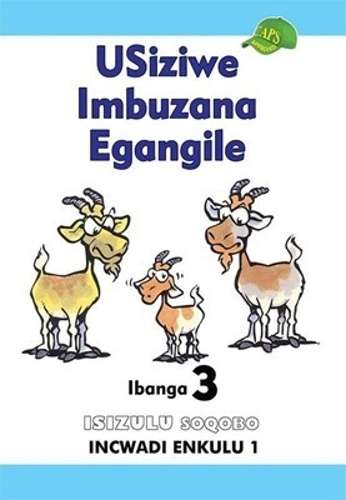 USiziwe Imbuzana Egangile: Ibanga 3: Incwadi Enkulu 1 - BIGBOOK-SHUTER
