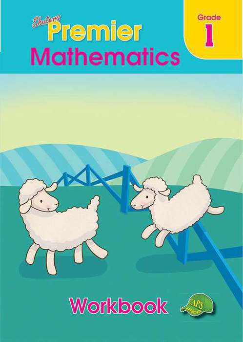 Shuters premier mathematics : Grade 1 : Workbook - MATHS-GR1