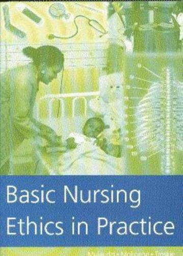 Basic Nursing Ethics in Practice - MULAUDZI