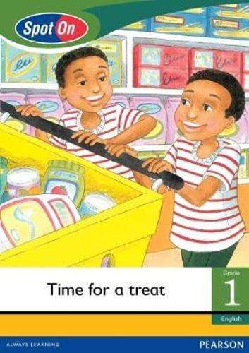 Spot On English: Time for a treat : Grade 1 Level 3 : Reader - MML-SPOTON