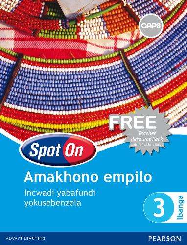 Spot On Life Skills Grade 3 Learner's Workbook (IsiZulu) - M. Bezuidenhout