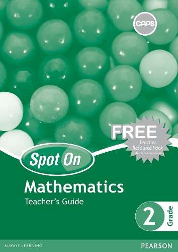 Spot On Mathematics: Grade 2: Teacher's Guide (Includes Free Resourc - MATHS-GR2