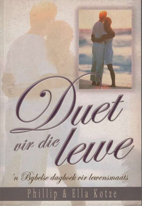 Duet vir die lewe - KOTZE,P