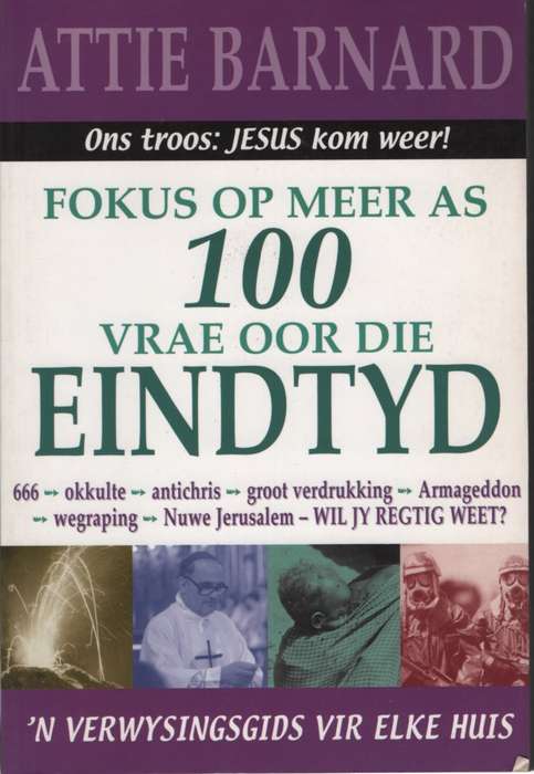 FOKUS MEER AS 100 VRAE DIE EINDTYD 2E HA SECONDHAND - BARNARD,A