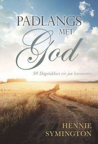 Padlangs Met God - Hennie Symington