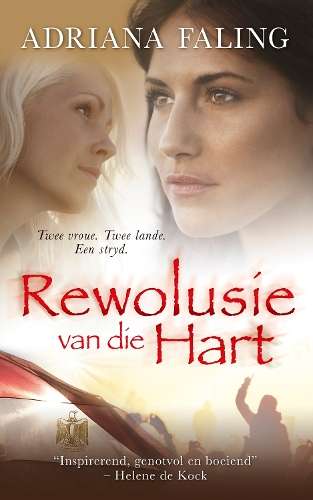 Rewolusie van die hart - Adriana Faling