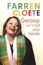 Geroep vir 'n Tyd Soos Hierdie - Farren Cloete