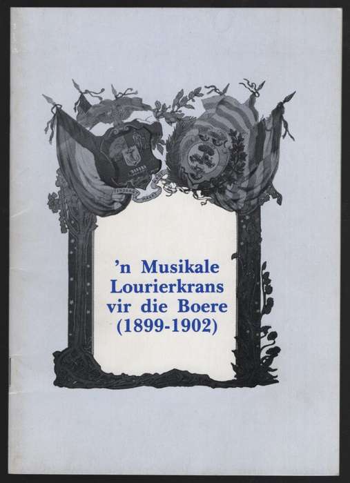 n Musikale Lourierkrans vir die Boere (1899-1902). Brosjure 10 - Du Preez, J.; Smuts, T.