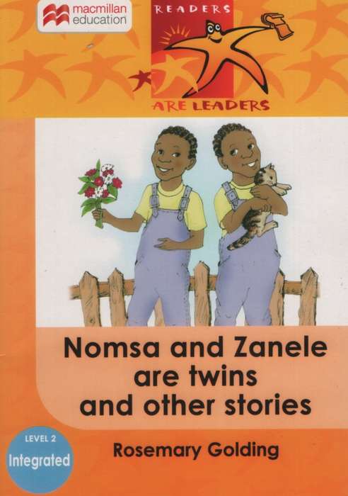 Nomsa and Zanele are twins and other stories : Gr 2: Reader - MACMIL-READERSLEADER