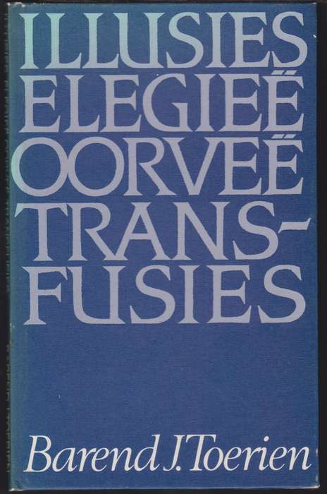 ILLUSIES ELEGIEE OORVEE SECONDHAND - TOERIEN,B