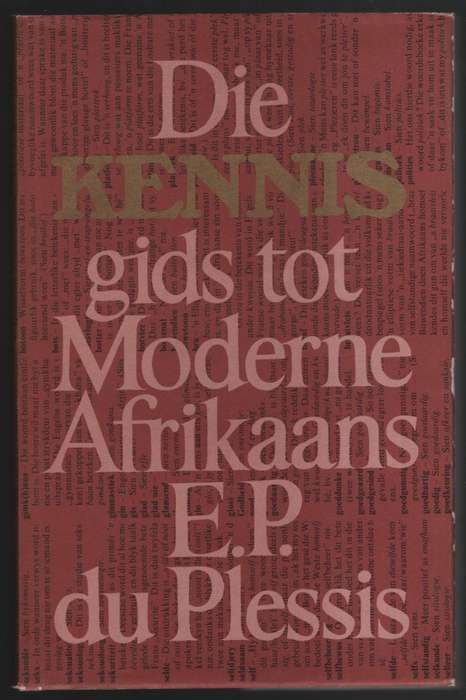 KENNIS GIDS TOT MODERNE AFRIKAANS - DUPLESSIS,E