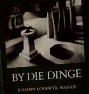 BY DIE DINGE SECONDHAND - MARAIS,J