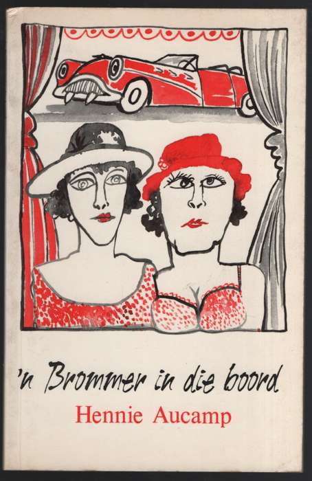 n Brommer in die Boord - Aucamp, Hennie
