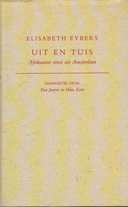Uit en Tuis SECONDHAND - Elisabeth Eyebers