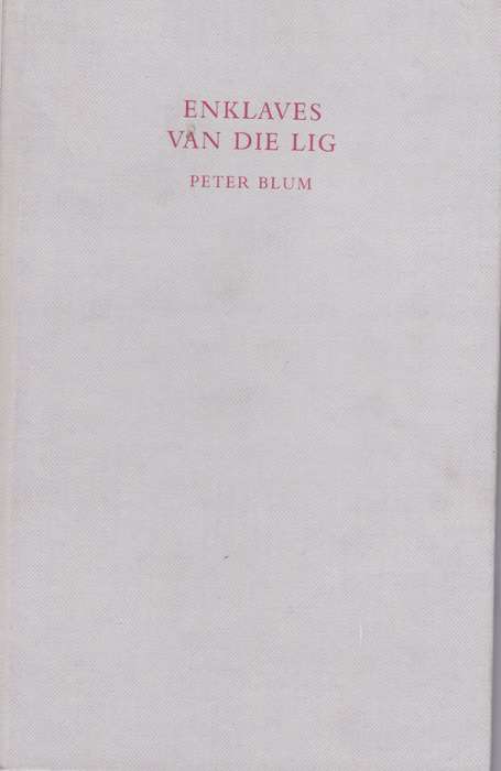 Enklaves van die Lig - Peter Blum