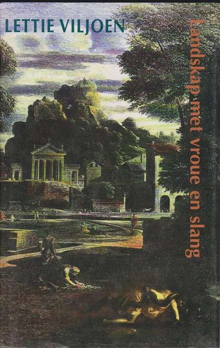 Landskap Met Vroue En Slang - Lettie Viljoen - 9780798136389