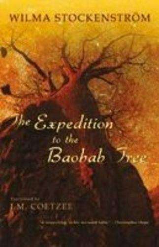 Expedition to the Baobad tree - Wilma Stockenstrom