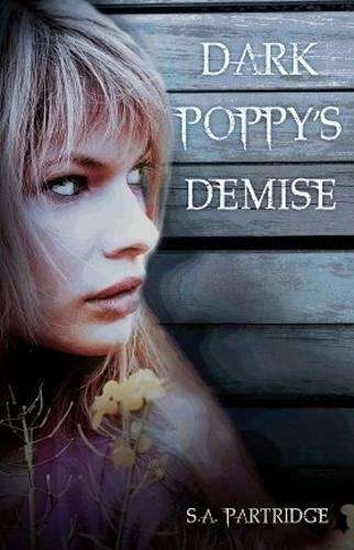 Dark Poppy's demise - Sally-Ann Partridge