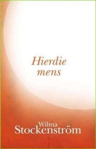 Hierdie Mens - StockenstrÃ¶m, Wilma