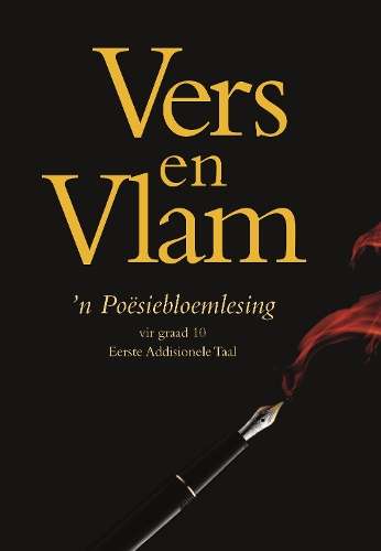 Vers en vlam : Graad 10 - FERREIRA,J