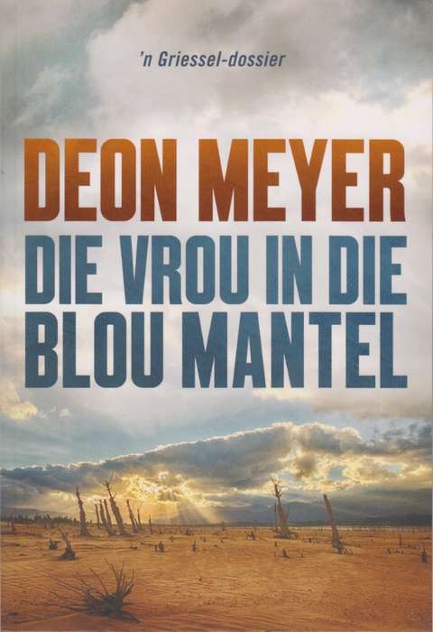 VROU IN DIE BLOU MANTEL SECONDHAND - MEYER,D