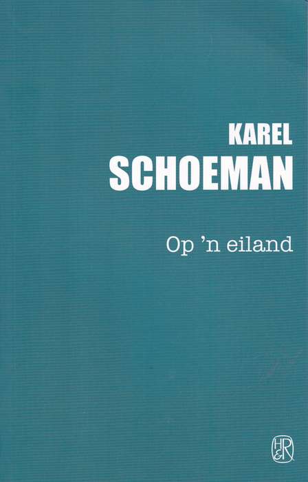 OP N EILAND - SCHOEMAN,K
