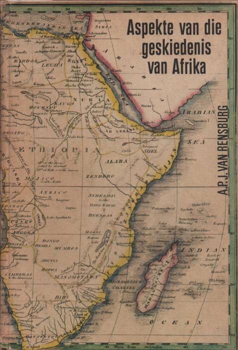 Apekte van die geskiedenis van Afrika. Tweedehands SECONDHAND - APJ van Rensburg