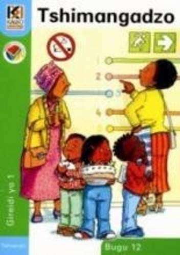 Kagiso Reader: Tshimangadzo (NCS) : Grade 1 : Book 12 - MML-KAGISO-TSHIVENDA