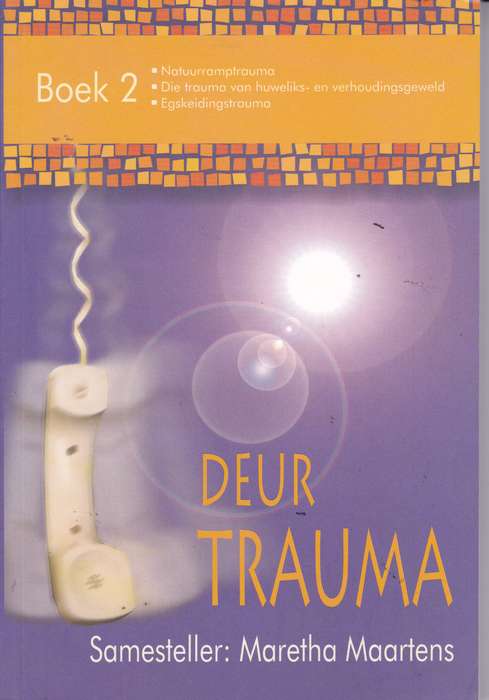 DEUR TRAUMA BOEK 2 SECONDHAND - MAARTENS,M
