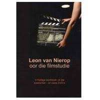 Leon van Nierop oor die filmstudie - Leon van Nierop
