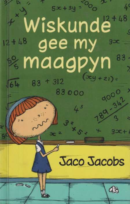 WISKUNDE GEE MY MAAGPYN SECONDHAND - JACOBS,J