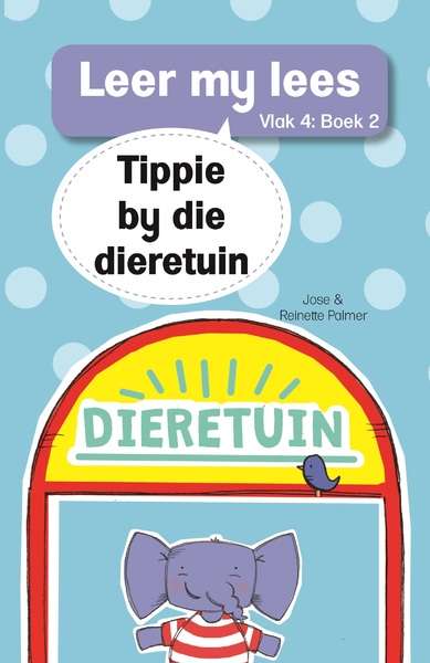 Tippie by die dieretuin: Vlak 4 - Jose Palmer