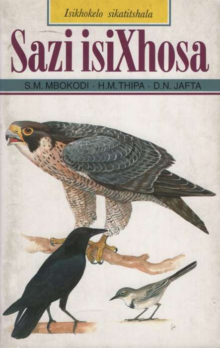 Sazi IsiXhosa Isikhokelo Sikatitshala : Teacher's Manual Sub A - Std - MBOKODI,SM