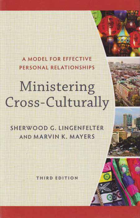 Ministering Cross-Culturally - LINGENFELTER,S