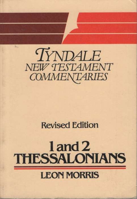 TYNDALE N T COMM ONE & TWO THESSALONIANS TWOH SECONDHAND - MORRIS,L