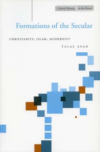 Formations of the Secular - Talal Asad