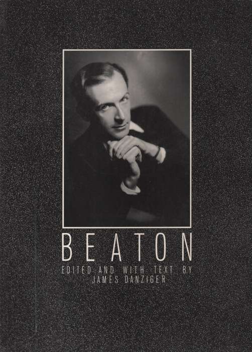 Beaton: Edited and with Text by James Danziger. Second-hand SECONDHA - James Danziger