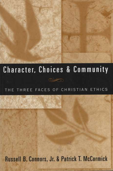 Character Choices and Community - R.B. Connors