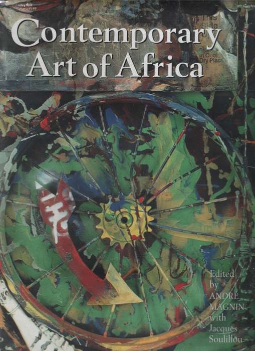 CONTEMPORARY ART OF AFRICA - MAGNIN,A