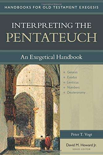 Interpreting the Pentateuch - Peter Vogt