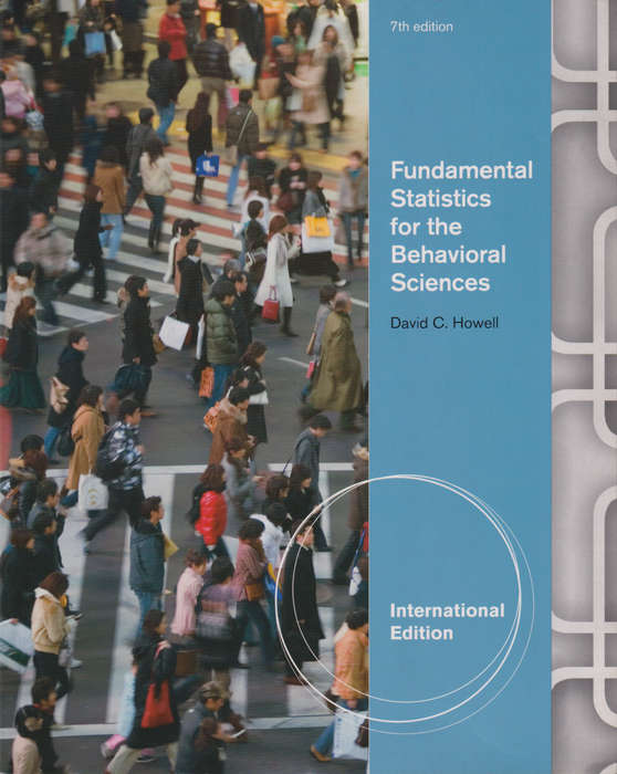 Fundamental Statistics for the Behavioral Sciences - David C. Howell