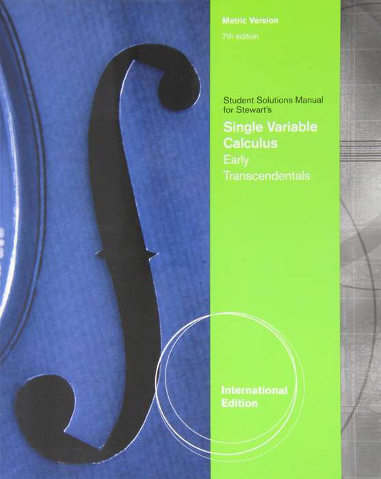 CALCULUS EARLY TRANSC SOLUTIONS 7ED - STEWART