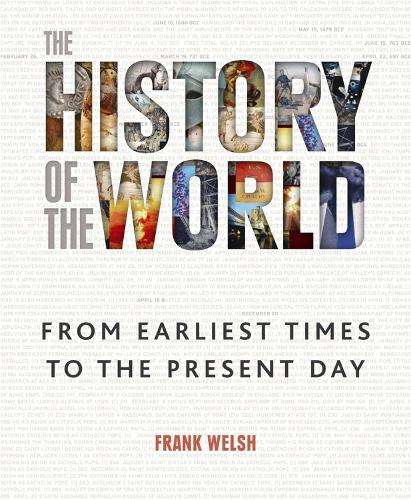 The History of the World - Frank Welsh
